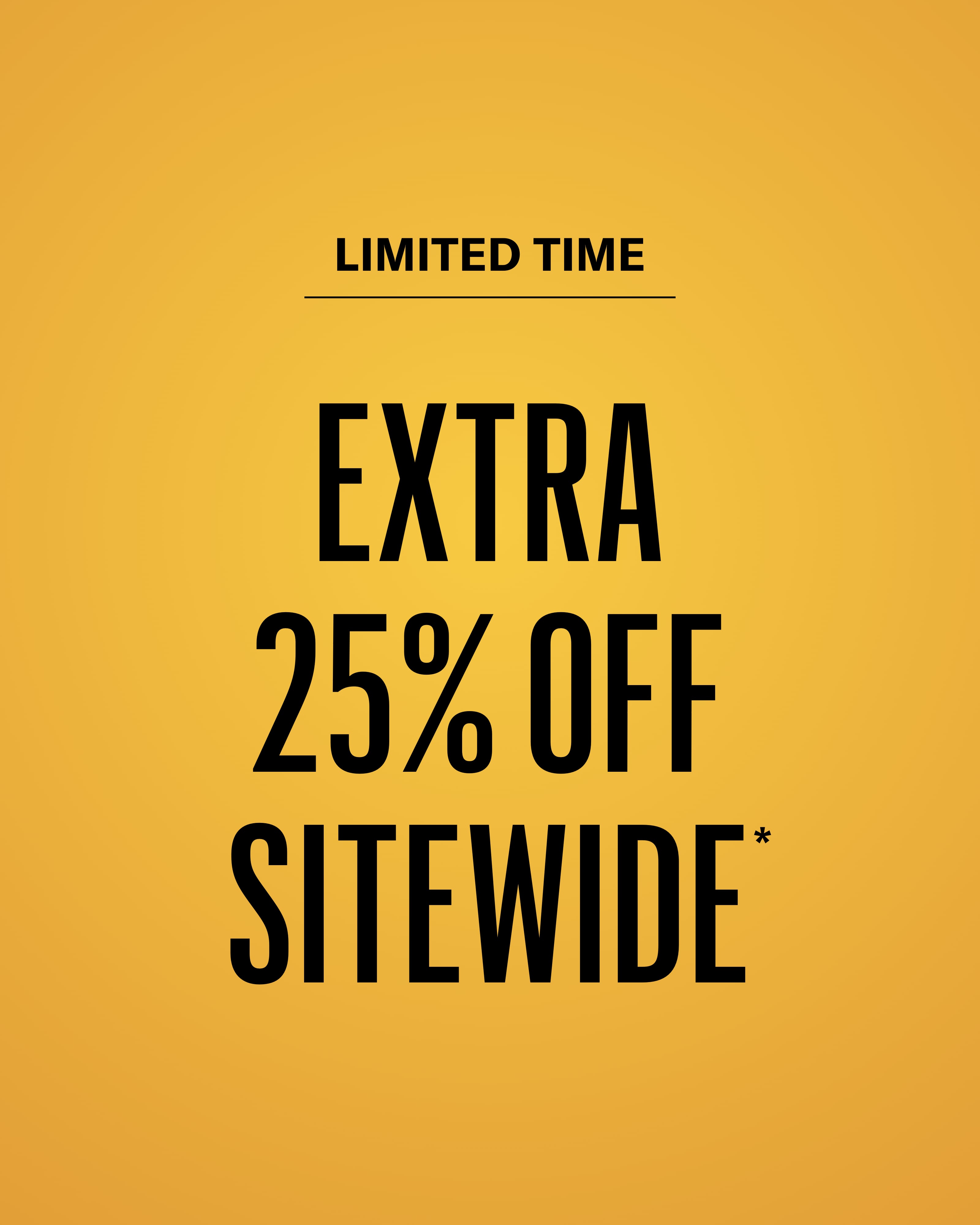 Extra 25% Off sitewide
